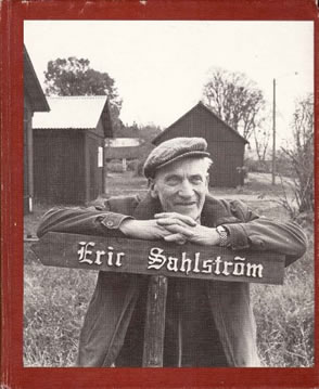 Boken om Eric Sahlström. Redaktör Gunnar Ahlbäck
